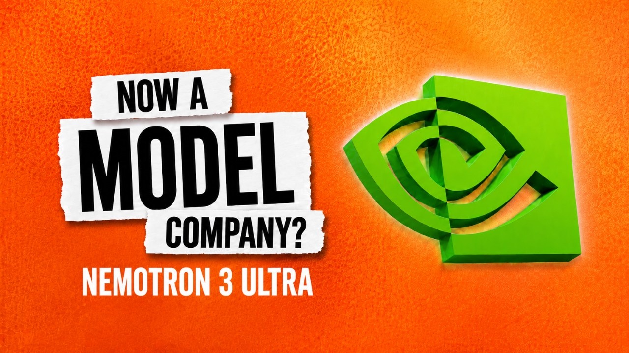 Nemotron 3 Ultra: Is NVIDIA a Model Company Now?