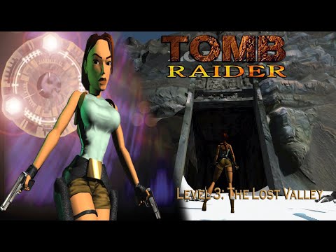 Tomb Raider 1: Featuring Lara Croft-Level 3: The Lost Valley