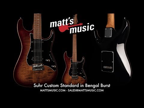 Matt's Music Center - Suhr Custom Standard in Bengal Burst - Chris Bryant
