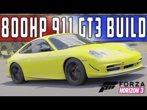 800Hp Porsche 911 GT3 Circuit Build! | Forza Horizon 3