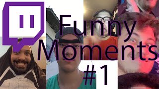 Twitch Funny Moments #1 - THE BEGINNING