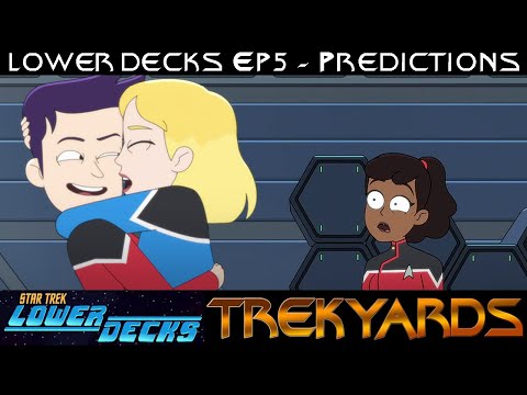 ST: Lower Decks Episode 5 Predictions LIVE