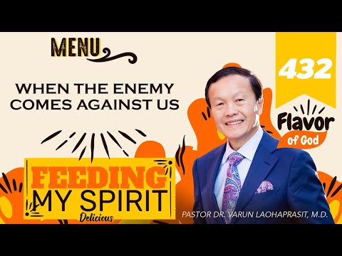 432 When the enemy comes against us - Feeding my spirit