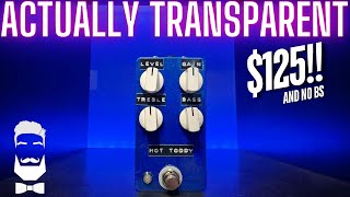 An Actually Transparent Overdrive- JSA Effect Pedals HOT TODDY
