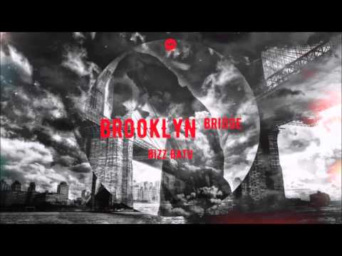 Bizz Batu - Brooklyn Bridge