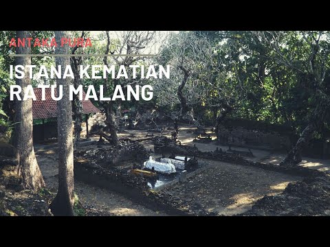 Istana Kematian, Makam Ratu Malang yang Menyimpan Banyak Misteri