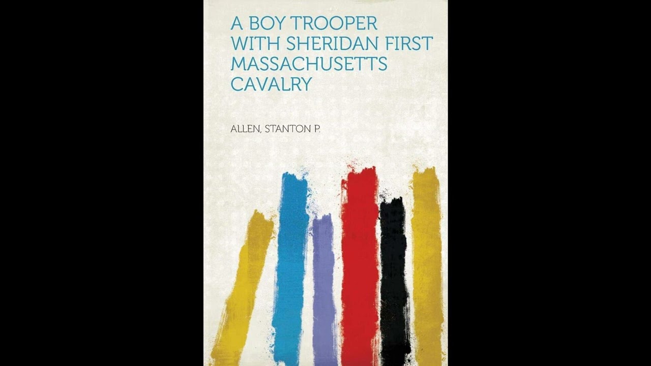 A Boy Trooper With Sheridan First Massachusetts Cavalry