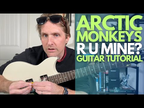 R U Mine? by Arctic Monkeys Guitar Tutorial - Guitar Lessons with Stuart!