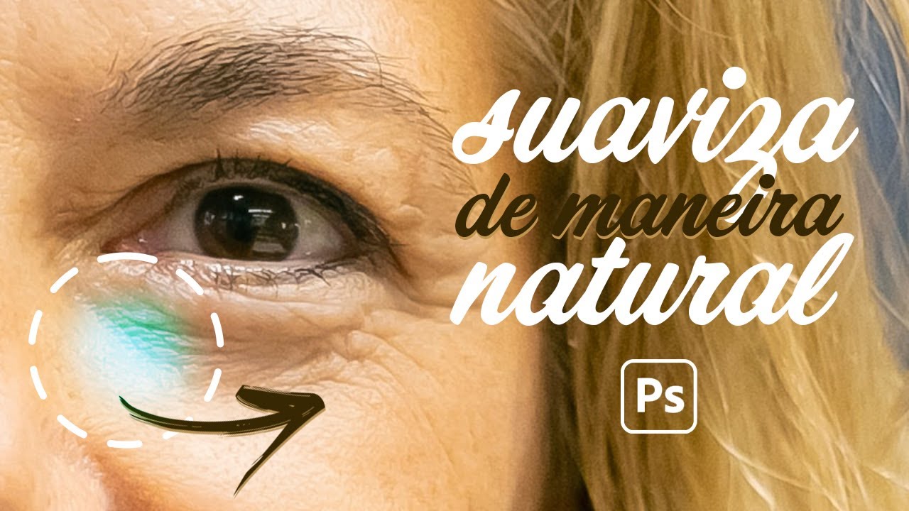 Como tirar Rugas, Olheiras e Marcas de Expressão no Photoshop