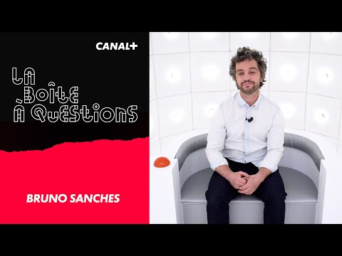 La Boîte à Questions de Bruno Sanches - 03/05/2021