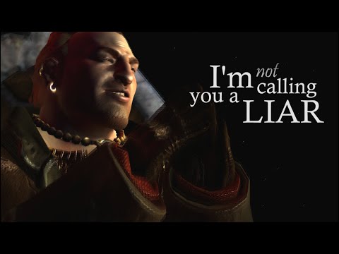 DragonAge2 | I'M NOT CALLING YOU A LIAR