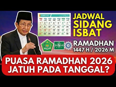 PUASA RAMADHAN 2026 JATUH PADA TANGGAL? Ini Jadwal Sidang Isbat 1 Ramadhan 2026 Kemenag RI