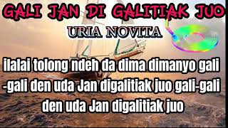 Download lagu Gali Gali Jan Digalitiak Juo - URIA Novita | Lagu Minang mp3
