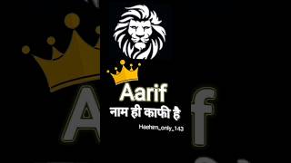 Download lagu Aarif Name He kafi Hai | New Aarif Name Status | #shorts #reel mp3