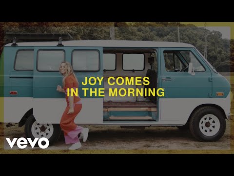 Baylor Wilson - Joy Comes In The Morning (Official Lyric Video)