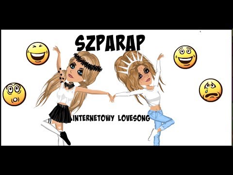 SZPARAP -internetowy lovesong version msp
