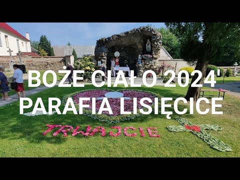 Boże Ciało 2024 r. Parafia Lisięcice, Diecezja Opolska, dekanat Głubczyce.
