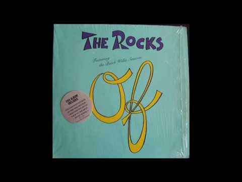 The Rocks - I Miss Her Too Much