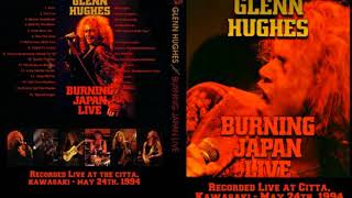 Glenn Hughes - Burning Japan Live  ( 1994 )