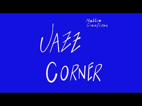 decamerette: 08/10 ore 21:30 - Jazz corner con Mattia Cianflone