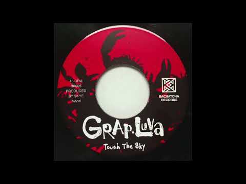 download lagu mp3 mp4 Grap Luva Touch The Sky, download lagu Grap Luva Touch The Sky gratis, unduh video klip Download Grap Luva Touch The Sky Mp3 dan Mp4 Youtube Gratis