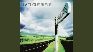 La Tuque Bleue Accords