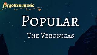 The Veronicas - Popular [Lyrics]