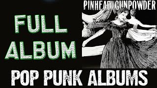 Pinhead Gunpowder - Compulsive Disclosure (FULL ALBUM)