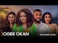 OGBE OKAN - Latest Yoruba Romantic Movie Drama starring Mercy Aigbe, Jumoke Odetola, Jide Awobona