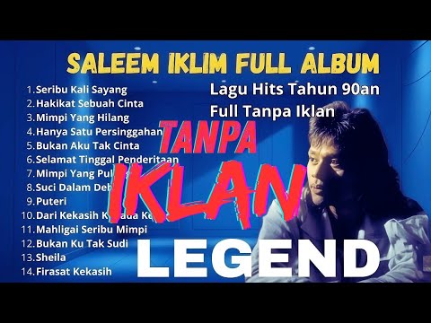 Best of Saleem Iklim - Full Album Saleem Iklim - Slow Rock Malaysia - Lagu Malaysia Full album