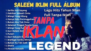 Download lagu Best of Saleem Iklim - Full Album Saleem Iklim - Slow Rock Malaysia - Lagu Malaysia Full album mp3