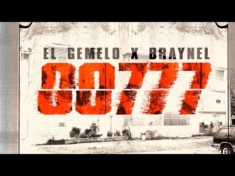 Braynel & El Gemelo - 00777 (Lyric Video)