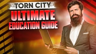 Torn City Ultimate Education Guide