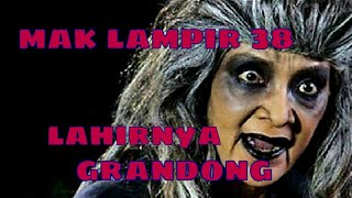 Download lagu Misteri Gunung Merapi - Mak Lampir Episode 38 [Lahirnya Grandong] mp3