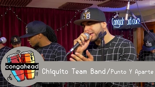 Chiquito Team Band performs Punto Y Aparte