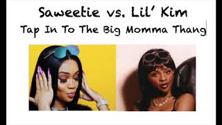 Saweetie x Lil&#39; Kim - Tap In (Big Momma Thang &#39;96 Remix)