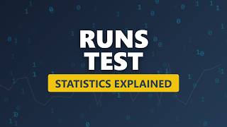 Runs Test Explained: Testing for Randomness (Statistics)