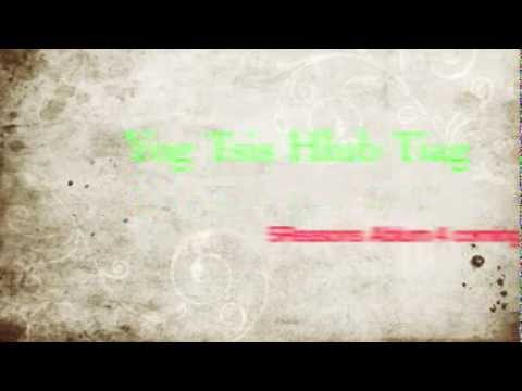 yog tsis hlub tiag by 5 Reasons new album 2014