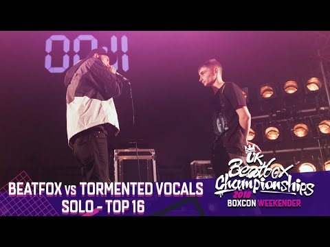BeatFox Vs Tormented Vocals | Solo Top 16 | 2018 UK Beatbox Championships
