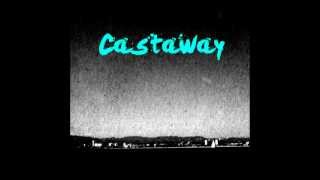 Wait For Green- Castaway *NEW SINGLE*