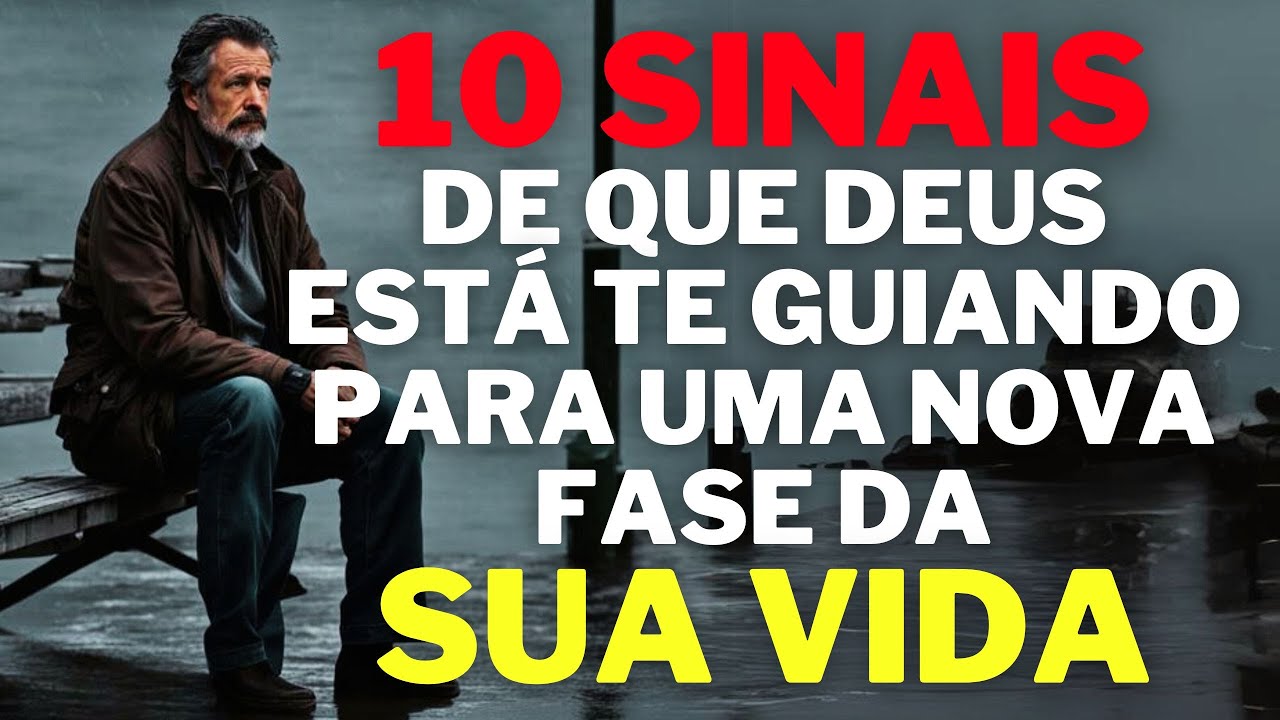 10 Sinais de que Deus está te Guiando para uma Nova Temporada na Vida!