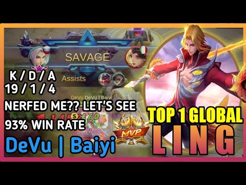 SAVAGED!!!! Nerfed Me?? Let's See | Top 1 Global Ling DeVu Baiyi - Mobile Legends