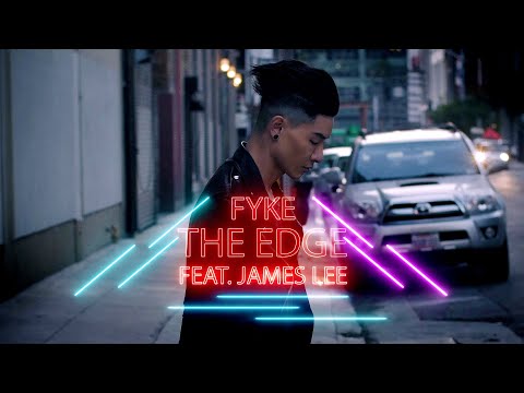 FYKE - THE EDGE (feat. James Lee) [OFFICIAL LYRIC VIDEO]