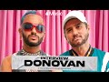 Donovan, l’interview par Miloud Maïzena - Le Gode - Malik Bentalha