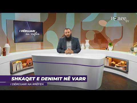 21. Shkaqet e dënimit në varr - Bajram Karabeg