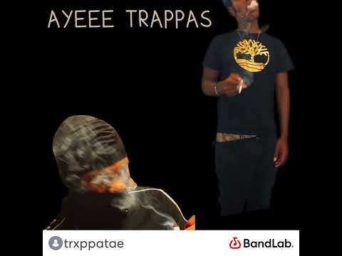 Trappa.Tae X Trappa.Jayy - Talkin To Much