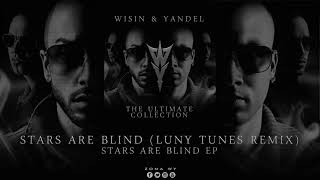 Paris Hilton feat. Wisin &amp; Yandel - Stars Are Blind (Luny Tunes Remix)