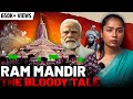 Ayodhya Ram Mandir Vs Babri Masjid Unbiased Facts Revealed Keerthi History
