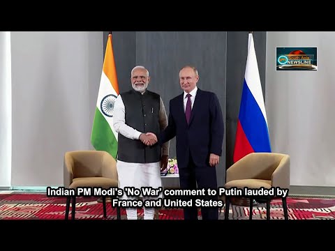 Indian PM Modi's 'No War' comment to Putin lauded by France and United States