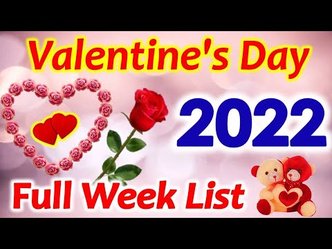 Valentine Day 2022 Full List | Valentine Day Dates Week List Schedule हैप्पी वैलेंटाइन डे लिस्ट 2022